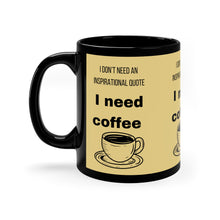 Load image into Gallery viewer, Coffee Frenzy 11oz Black Mug

